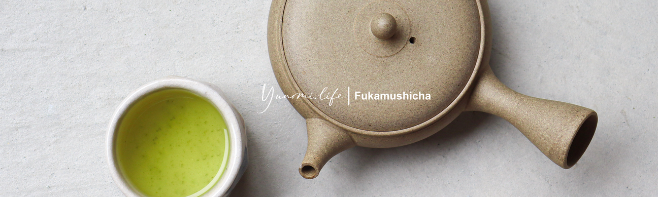 Fukamushicha - tokinari.live