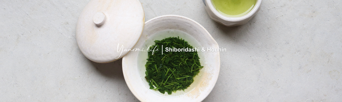 Shiboridashi & Houhin by tokinari.live