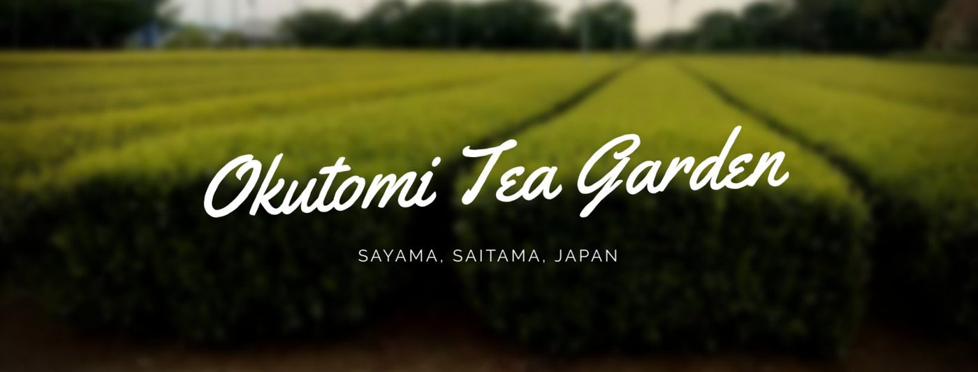 Okutomi Tea Garden - tokinari.live